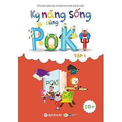 Kỹ Năng Sống Cùng Poki (10+) – Tập 1